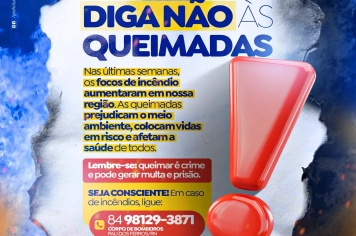 Diga não às queimadas!