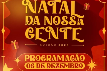 Programação de abertura do Natal da Nossa Gente