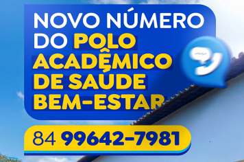 Novo número do Polo Acadêmico de Saúde Bem-Estar