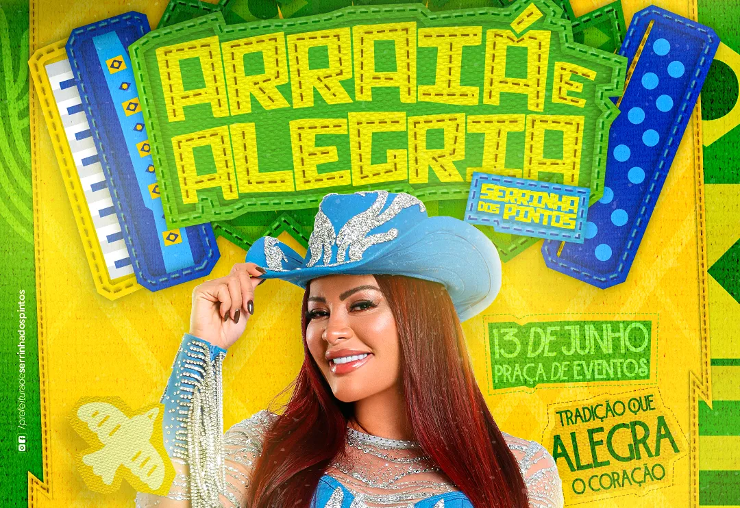 XX Arraiá e Alegria está chegando