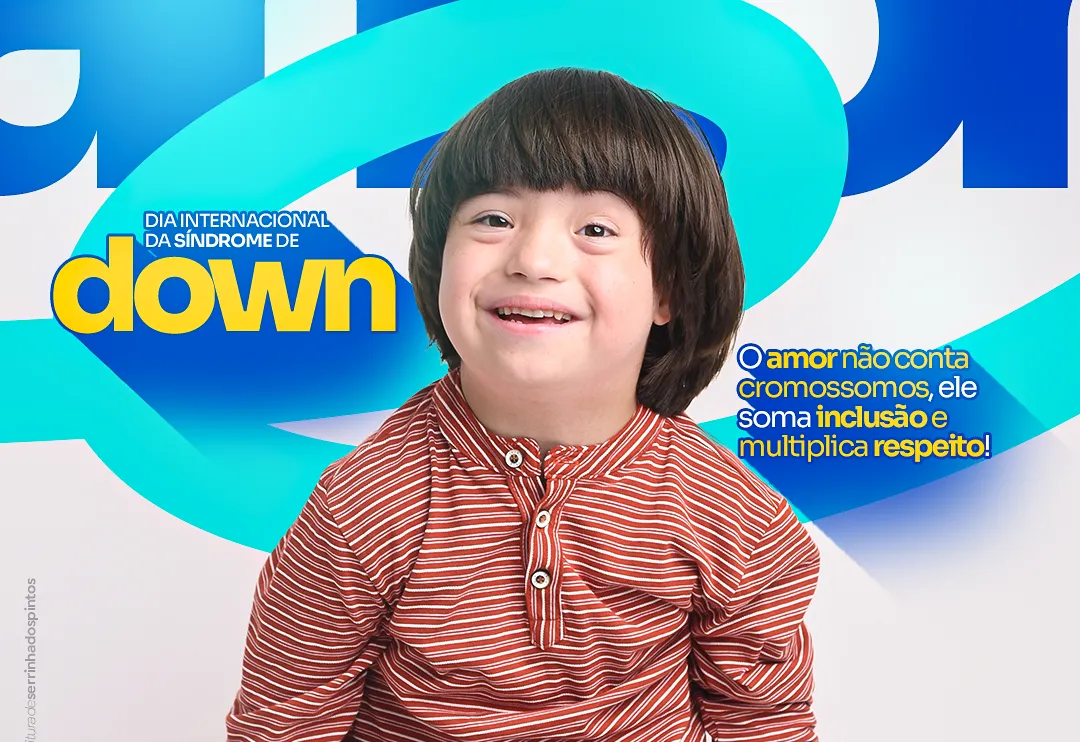  Dia Internacional da Síndrome de Down