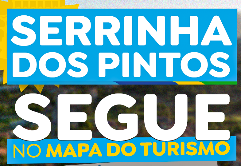 Serrinha dos Pintos segue no Mapa do Turismo