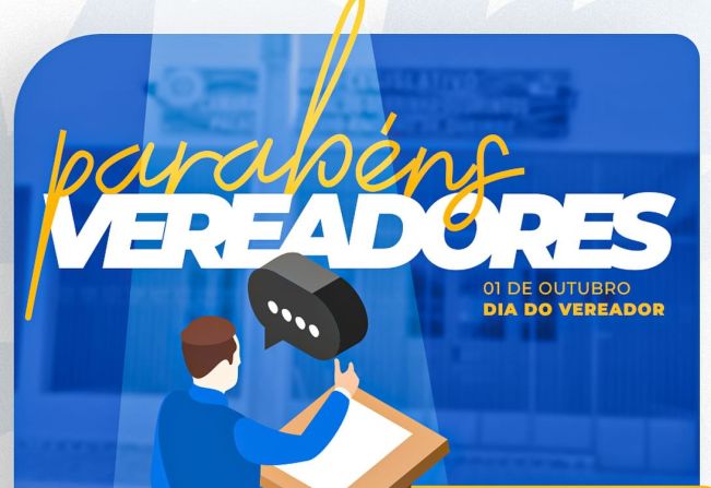 Dia do vereador 