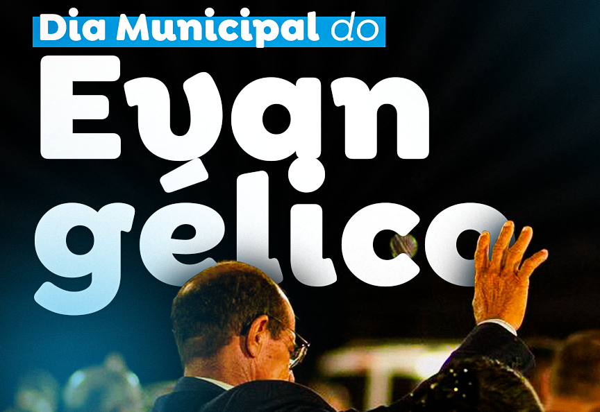 Dia Municipal do Evangélico