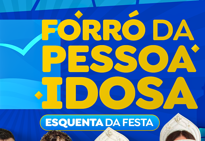 Forró da Pessoa Idosa especial de aniversário