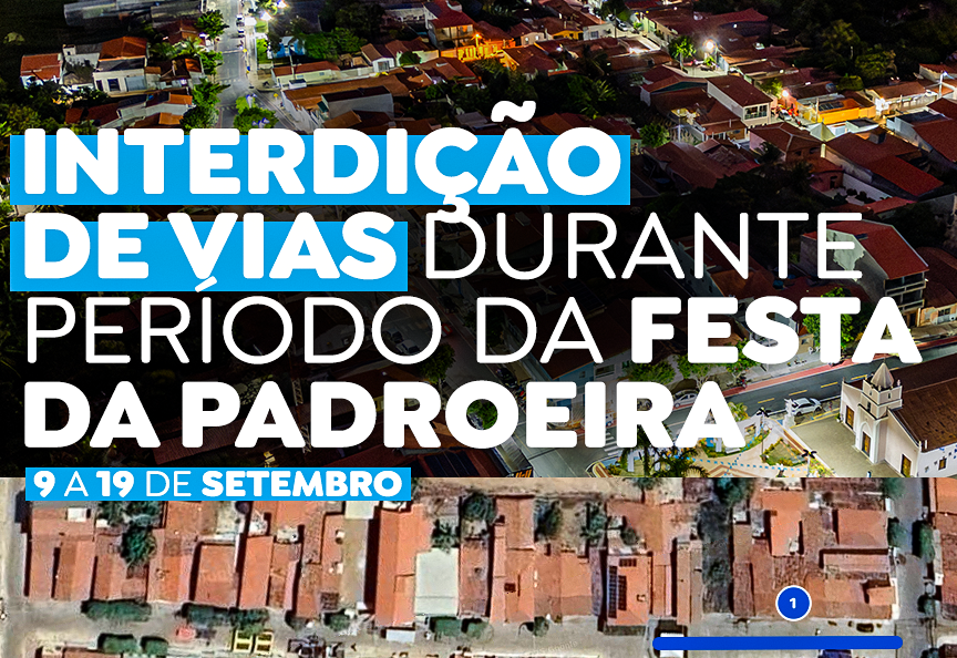Interdições nas vias durante a Festa da Padroeira